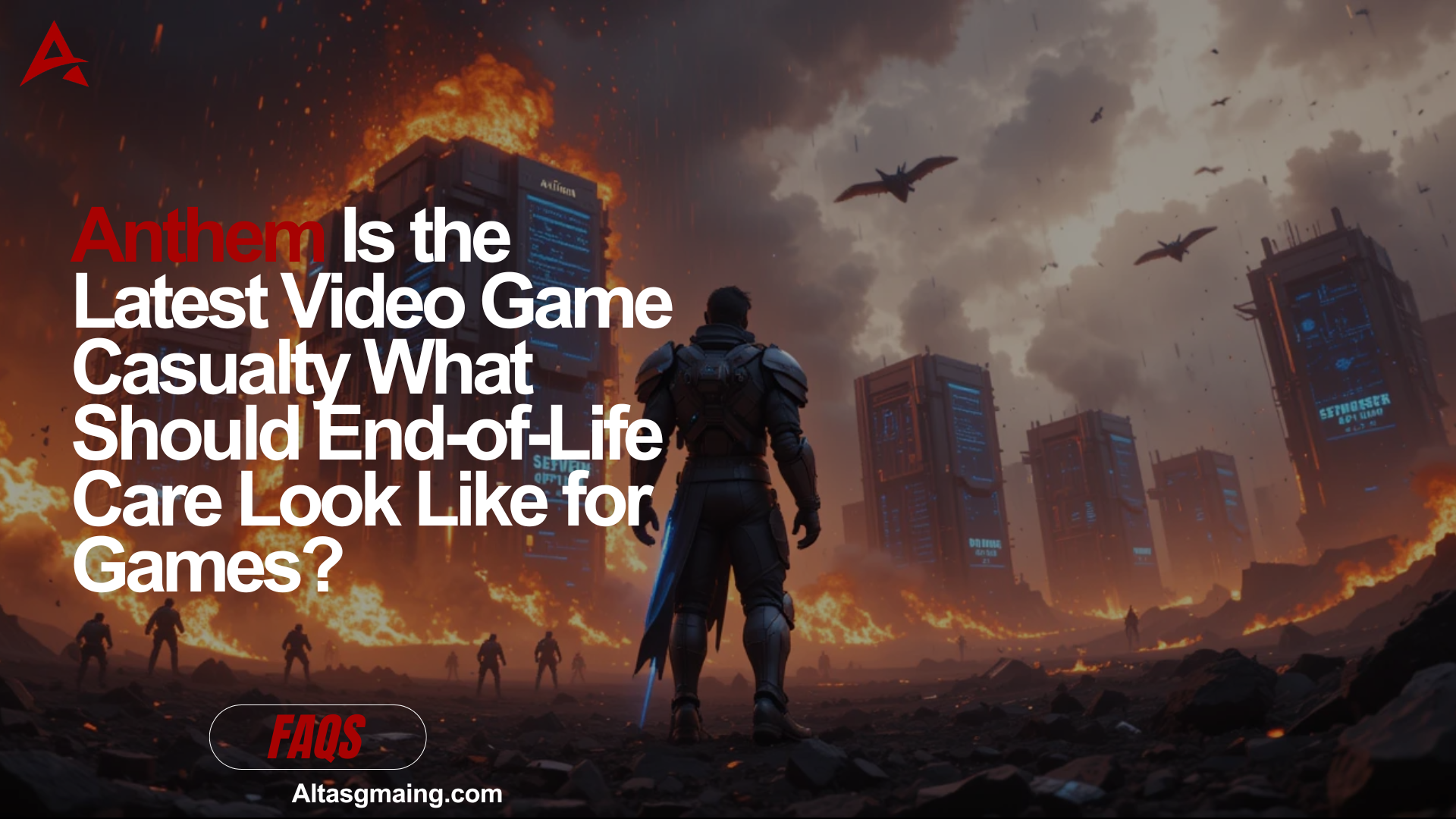 Anthem Is the Latest Video Game Casualty What Should End-of-Life Care Look Like for Games? 2025