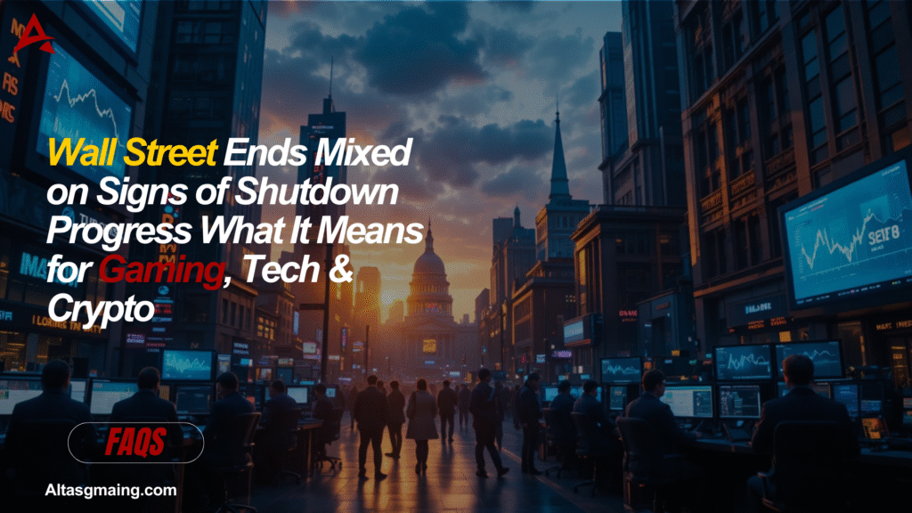 Wall Street Ends Mixed on Signs of Shutdown Progress What It Means for Gaming, Tech & Crypto