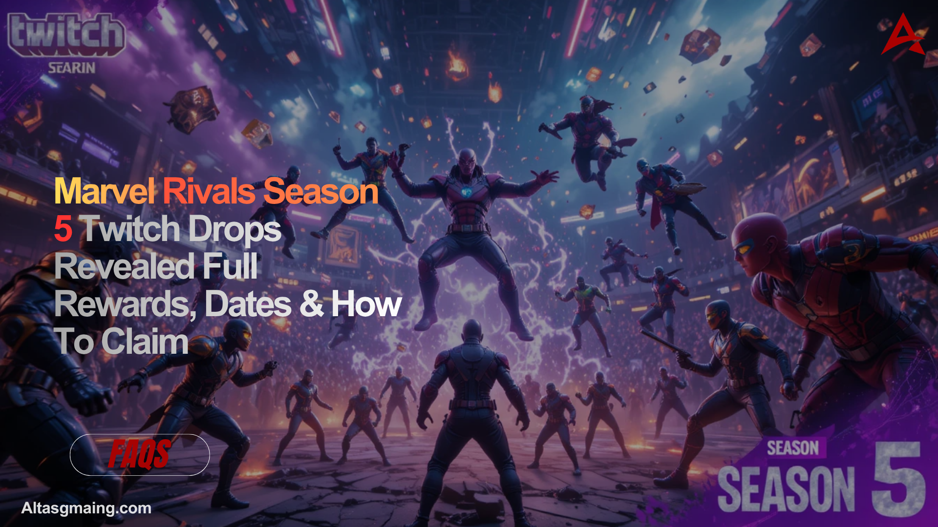 Marvel Rivals Season 5 Twitch Drops Revealed Full Rewards, Dates & How To Claim