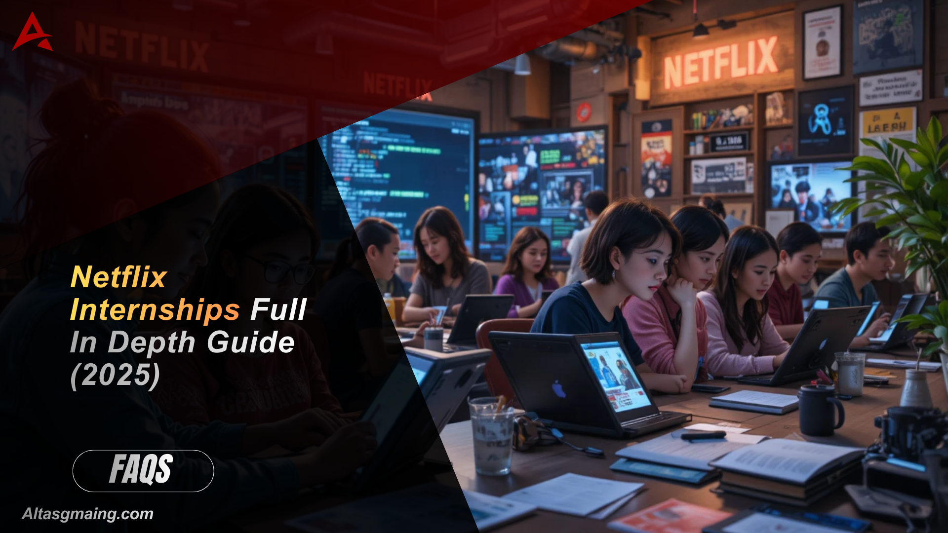 Netflix Internships Full In Depth Guide (2025)