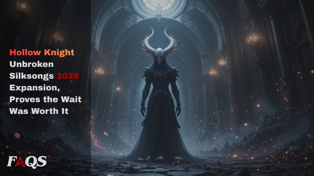 Hollow Knight Unbroken Silksongs 2026 Expansion, Proves the Wait Was Worth It