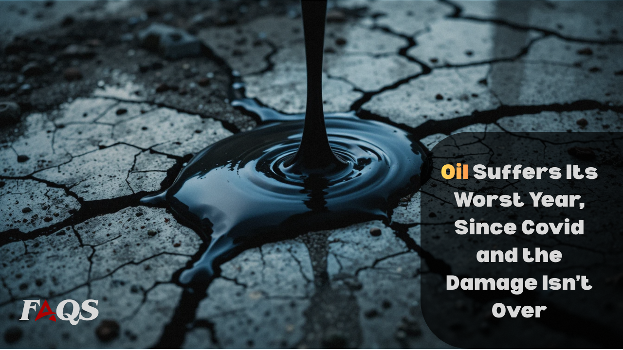 Oil Suffers Its Worst Year, Since Covid and the Damage Isn’t Over