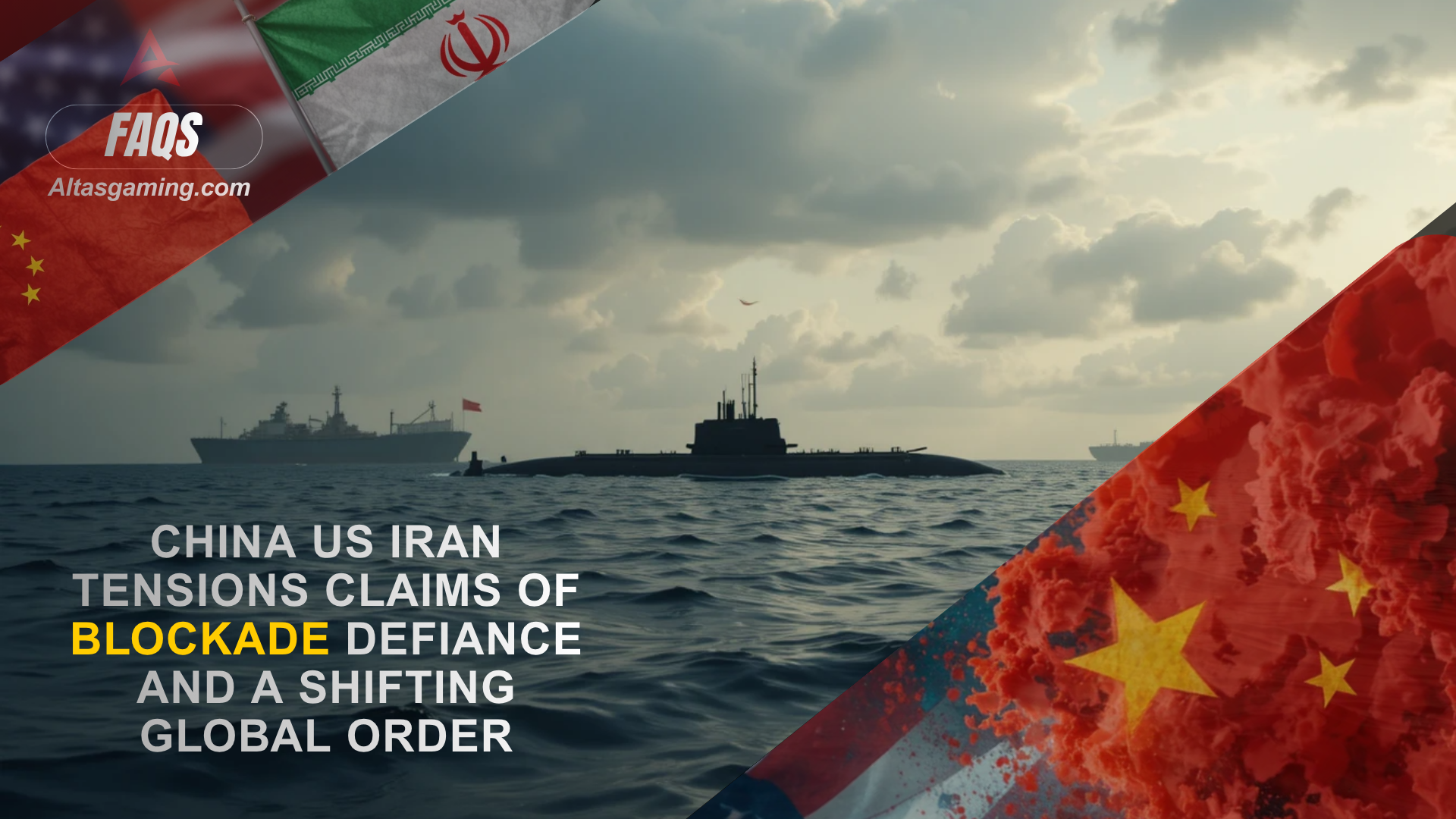 China US Iran Tensions Claims of Blockade Defiance and a Shifting Global Order 2026 14 April
