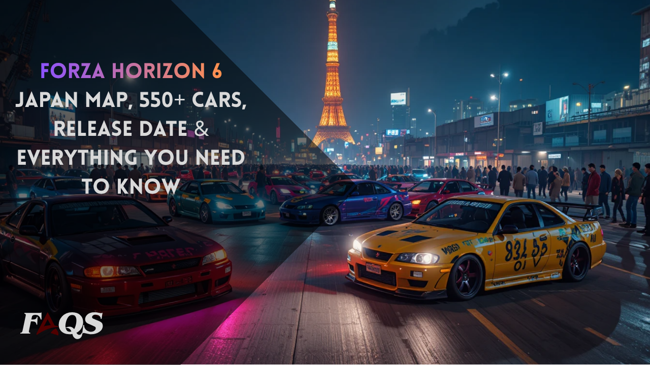 Forza Horizon 6 Japan Map, 550+ Cars, Release Date & Everything You Need to Know