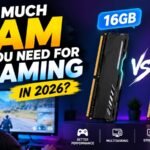 How Much RAM Do You Need for Gaming? 16GB vs 32GB