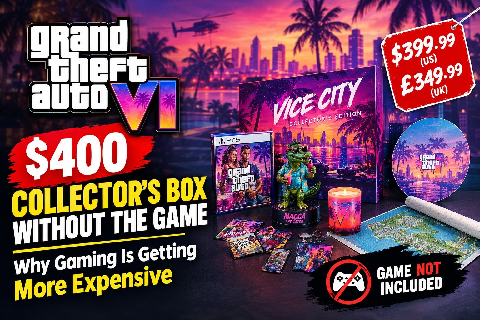 GTA 6 Collector’s Box Costs $400 Without the Game: Why Gaming Is Getting More Expensive