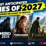 The Most Anticipated Video Games of 2027: Upcoming Releases to Watch