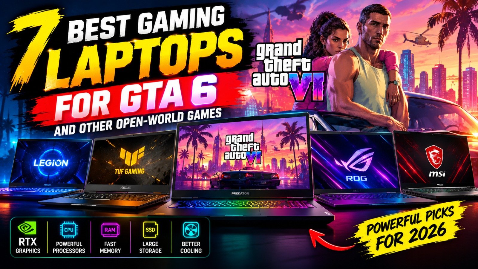 7 Best Gaming Laptops for GTA 6 and Other Open-World Games