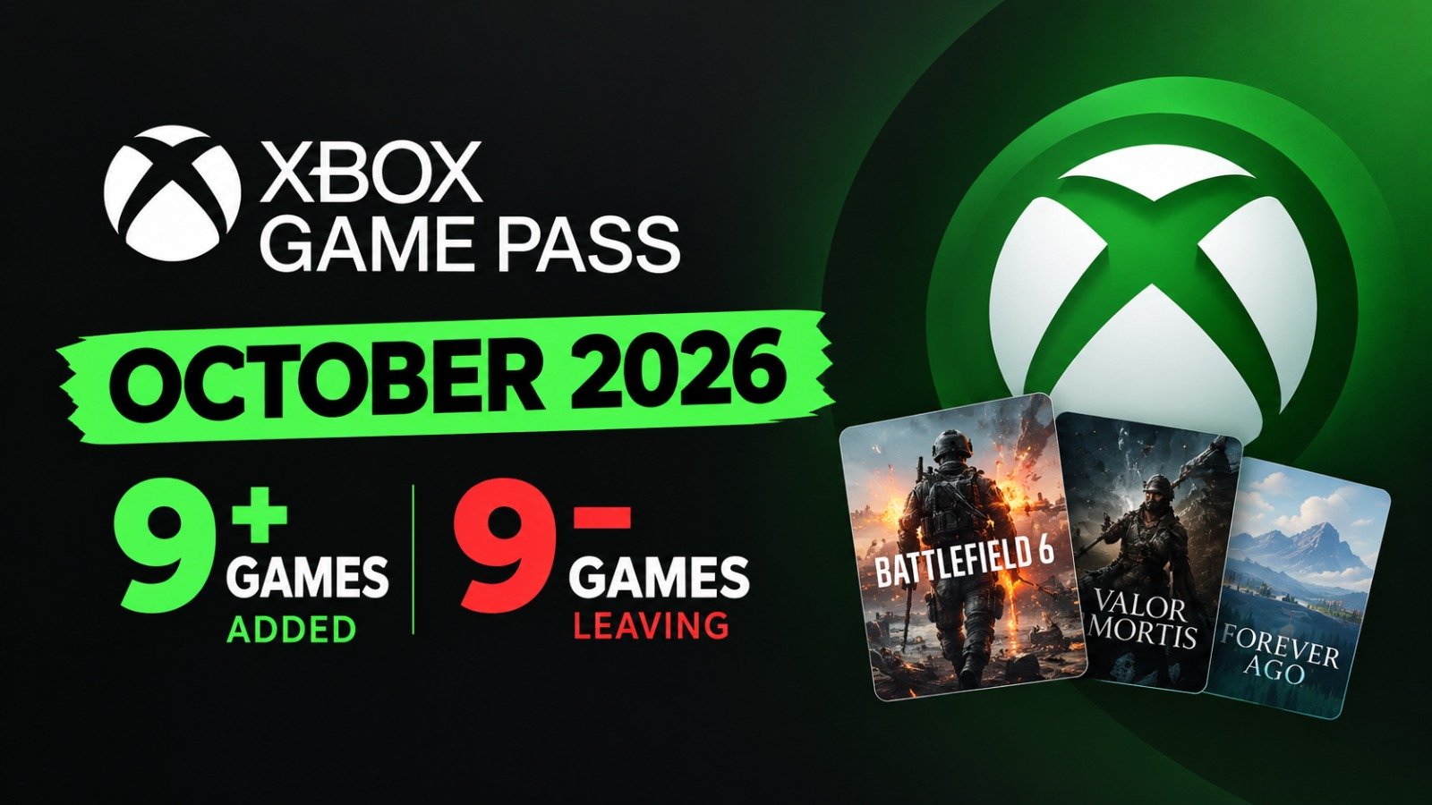 Xbox Game Pass October 2026: 9 Exciting Games Added and 9 Leaving